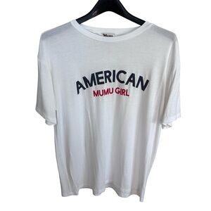 Show Me Your Mumu American Mumu Girl White T-Shirt Sz M